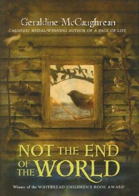 Not the End of the World 0060760311 Book Cover