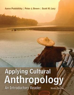 Applying Cultural Anthropology: An Introductory... 0078117038 Book Cover