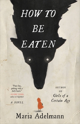 How to Be Eaten 0316450847 Book Cover
