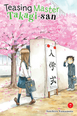 Teasing Master Takagi-San, Vol. 7 1975359380 Book Cover