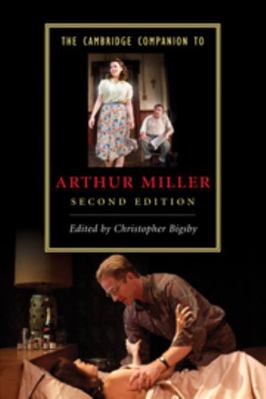 The Cambridge Companion to Arthur Miller 0521745381 Book Cover