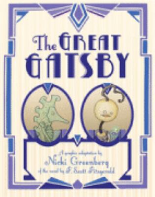 The Great Gatsby A Graphic Adaptation 1741751330 Book Cover