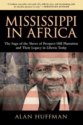 Mississippi in Africa: The Saga of the Slaves o... 1604737530 Book Cover