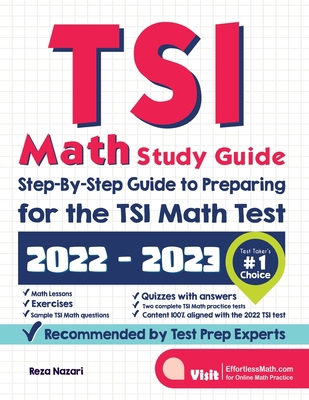 TSI Math Study Guide: Step-By-Step Guide to Pre... 1637190182 Book Cover