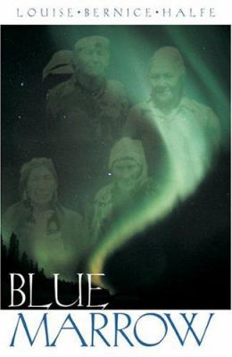 Blue Marrow 1550503049 Book Cover
