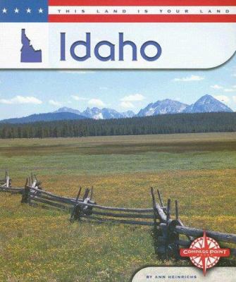 Idaho (This Land is Your Land series) 0756514177 Book Cover