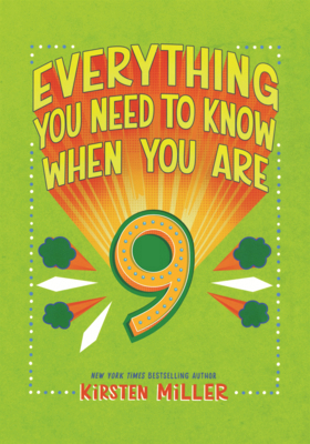Everything You Need to Know When You Are 9 B0GMZBP2CS Book Cover