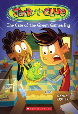 The Case of the Green Guinea Pig 0545266564 Book Cover