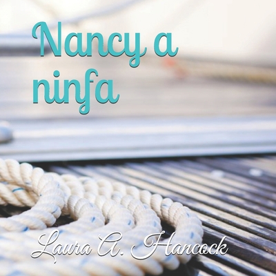 Nancy a ninfa [Corsican] B08HS84V1Q Book Cover
