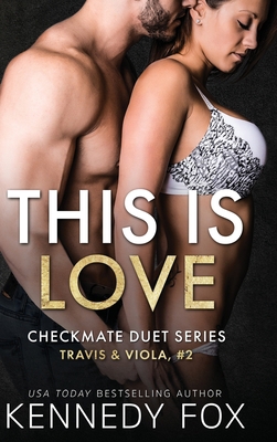 This is Love: Travis & Viola #2 1946087823 Book Cover
