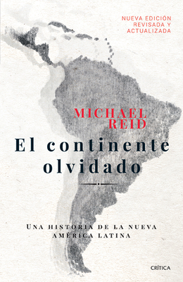 El Continente Olvidado: Una Historia de la Nuev... [Spanish] 6077476730 Book Cover