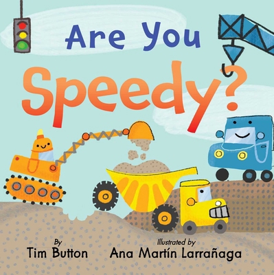 Are You Speedy? 1685555527 Book Cover