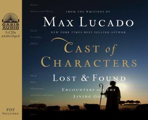 Cast of Characters: Lost and Found: Encounters ... 1613751176 Book Cover