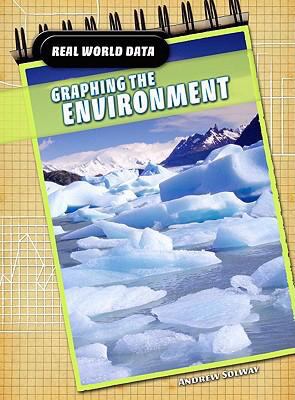 Graphing the Environment 1432915304 Book Cover