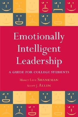 Emotionally Intelligent Leadership: A Guide for... 0470277130 Book Cover