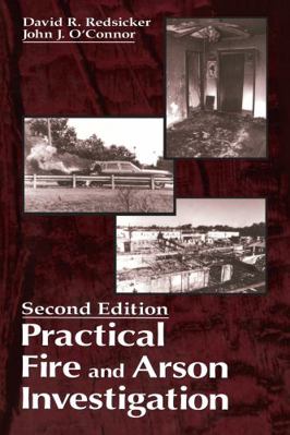 Practical Fire and Arson Investigation 084938155X Book Cover