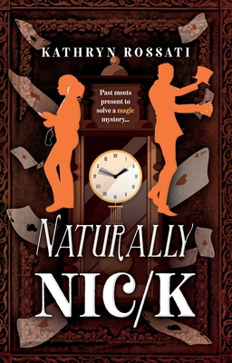 Naturally Nic/k 1835741355 Book Cover