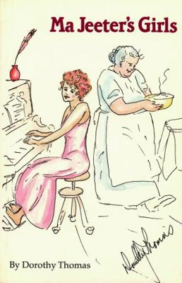 Ma Jeeter's Girls 0803294050 Book Cover