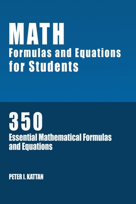 Math Formulas and Equations for Students: 350 E... B0CRG218MG Book Cover