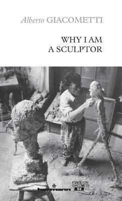 Why I am a sculptor [French] 2705694072 Book Cover