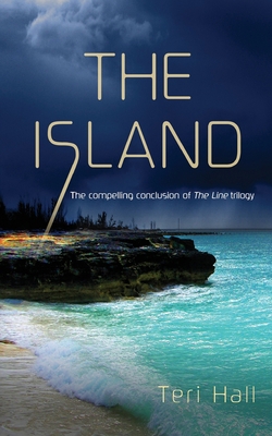 The Island: The Line, Book 3 1494498340 Book Cover