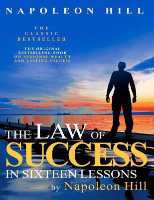 The Law of Success In Sixteen Lessons by Napole... B008I1ABNY Book Cover