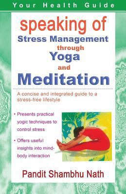 Speaking of Stress Management through Yoga and ... 8120794613 Book Cover