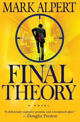 Final Theory: A Novel 1416572872 Book Cover