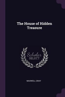 The House of Hidden Treasure 1377452875 Book Cover