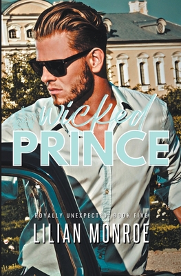Wicked Prince 1922457698 Book Cover