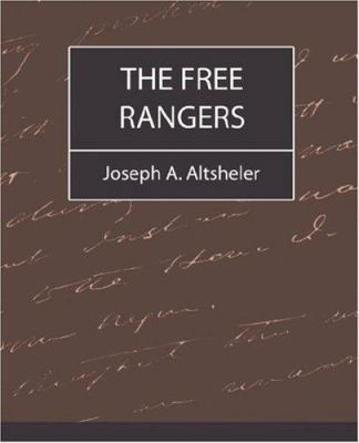 The Free Rangers 1604240385 Book Cover