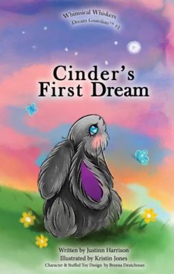 Paperback Cinder's First Dream : Dream Guardian #1 Book