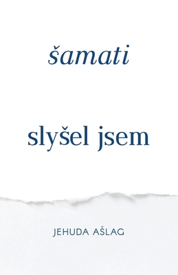 Samati (Slysel Jsem) [Czech] 1772280275 Book Cover
