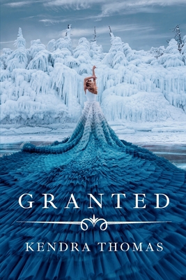 Granted (Granted Series) 173501530X Book Cover