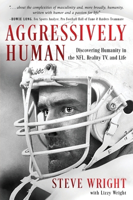 Aggressively Human: Discovering Humanity in the... B0CGKM5854 Book Cover