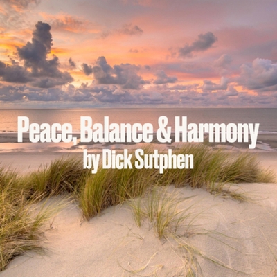 Peace, Balance & Harmony B0CK9JQCB3 Book Cover