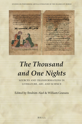 The Thousand and One Nights: Sources and Transf... 900442895X Book Cover