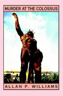 Murder at the Colossus 0595665144 Book Cover