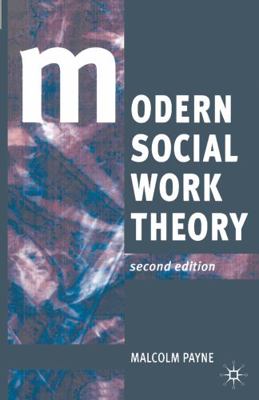 Modern Social Work Theory: A Critical Introduction 0333676548 Book Cover