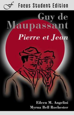 Pierre Et Jean [French] 1585101834 Book Cover