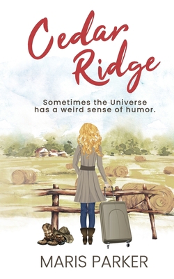 Cedar Ridge: A Small Town Second Chance Romanti... B097STDNGQ Book Cover