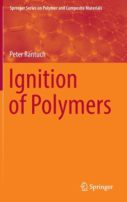 Ignition of Polymers 3031130812 Book Cover