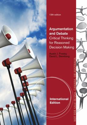 Argumentation and Debate: Critical Thinking for... 1285083571 Book Cover