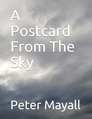 A Postcard From The Sky B08NWWK9V4 Book Cover