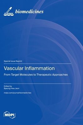Vascular Inflammation: From Target Molecules to... 3036588647 Book Cover