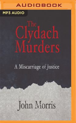 The Clydach Murders: A Miscarriage of Justice 1721340262 Book Cover