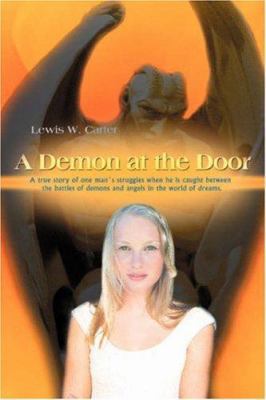A Demon at the Door 0595321003 Book Cover