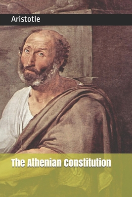 The Athenian Constitution 1692746502 Book Cover