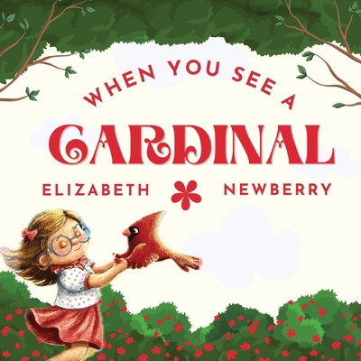 When You See a Cardinal B0D15RQMF4 Book Cover