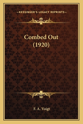 Combed Out (1920) 1164087193 Book Cover